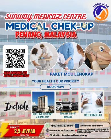 SUNWAY MEDICAL CENTRE MEDICAL CHEK-UP PENANG, MALAYSIA